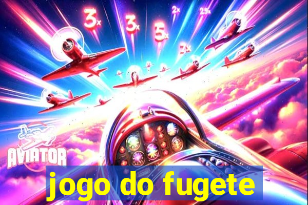 jogo do fugete